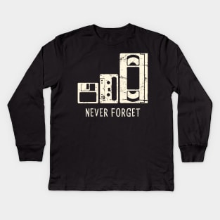 Never Forget | Floppy Disk, Cassette, VHS Tape Kids Long Sleeve T-Shirt